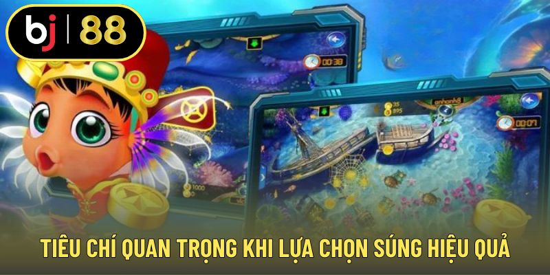 Tiêu chí quan trọng khi lựa chọn súng hiệu quả
